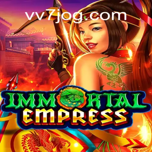 Descubra ImmortalEmpress: O Novo Fenômeno dos Jogos Online