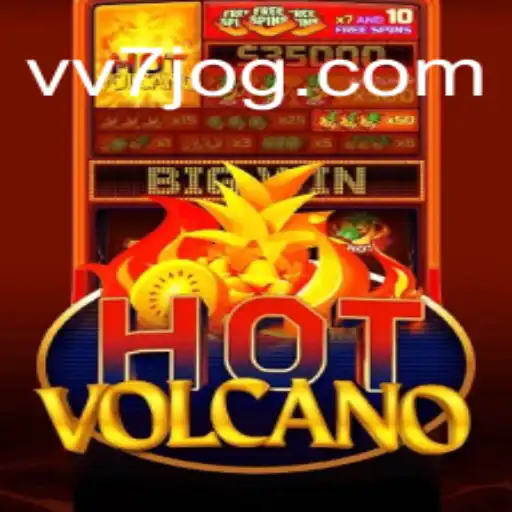 Descubra o Mundo Explosivo de HotVolcano: O Jogo que está Dominando VV7.COM